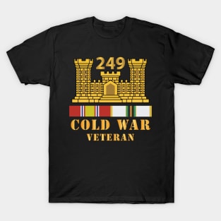 249th Engineer Battalion - ENG Branch - Cold War Veteran w COLD SVC X 300 T-Shirt